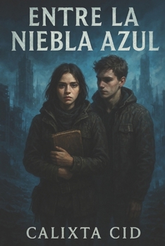 Paperback Entre la Niebla Azul [Spanish] Book