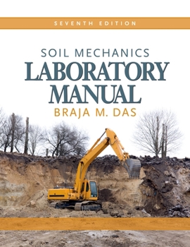 Paperback Soil Mechanics Laboratory Manual Book