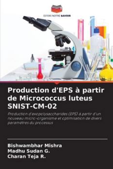 Paperback Production d'EPS à partir de Micrococcus luteus SNIST-CM-02 [French] Book
