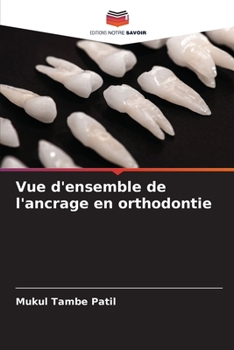Paperback Vue d'ensemble de l'ancrage en orthodontie [French] Book