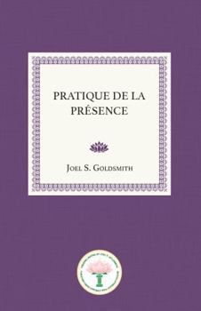 Paperback Pratique de la Présence (French Edition) [French] Book