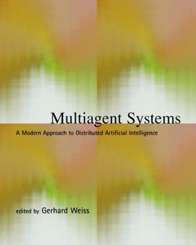 Paperback Multiagent Systems: A Modern Approach to Distributed Artificial Intelligence Book