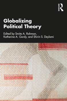 Paperback Globalizing Political Theory Book