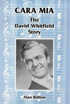 Paperback Cara Mia: The David Whitfield story Book