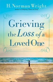 Hardcover Grieving the Loss of a Loved One Book