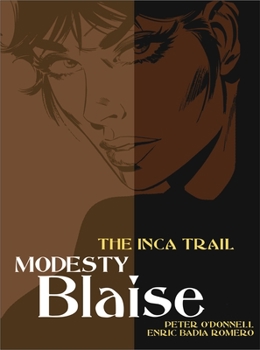 Paperback Modesty Blaise: The Inca Trail Book