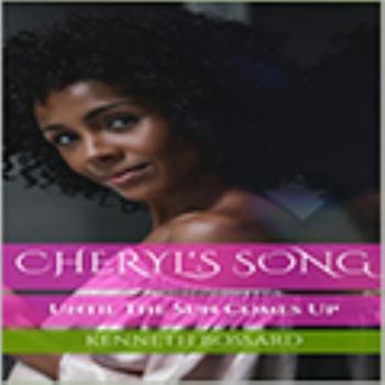 Paperback Cheryl's Song I: Revised Edition Book