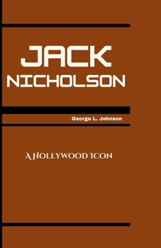 Paperback Jack Nicholson: A Hollywood Icon Book