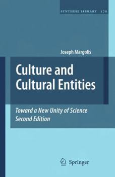 Hardcover Culture and Cultural Entities - Toward a New Unity of Science Book