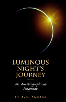 Paperback Luminous Night's Journey: An Autobiographical Fragment Book