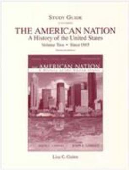 Paperback Study Guide for the American Nation: A History of the United States, Volume 2 (Since 1865) Book