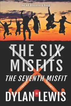 Paperback The Six Misfits: The Seventh Misfit Book