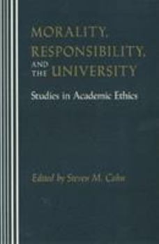 Hardcover Morality Responsibility and: The University Book