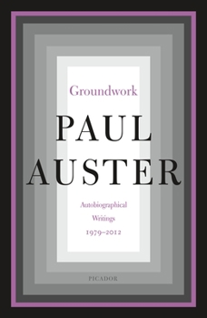 Paperback Groundwork: Autobiographical Writings, 1979-2012 Book