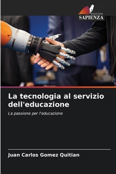 Paperback La tecnologia al servizio dell'educazione [Italian] Book