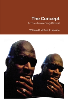 Paperback The Concept: A True Awakening/Revival Book