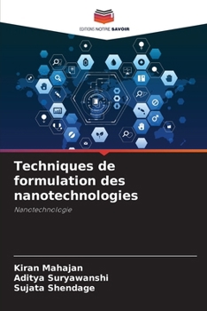Paperback Techniques de formulation des nanotechnologies [French] Book