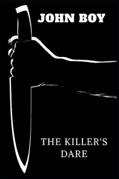 Paperback The Killer's Dare: Detective John Ford (book 1) Book