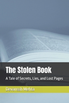 Paperback The Stolen Book: A Tale of Secrets, Lies, and Lost Pages Book
