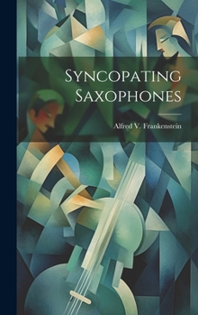 Hardcover Syncopating Saxophones Book