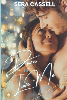 Paperback Dare To Love Me Book