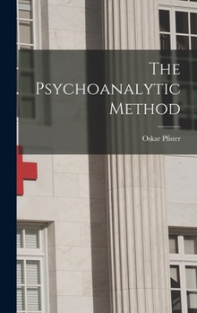 Hardcover The Psychoanalytic Method Book