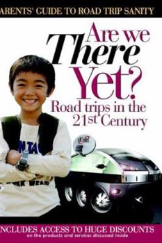 Hardcover Are We There Yet? Road Trips in the 21st Century Book