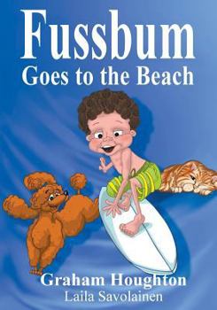 Paperback Fussbum Goes to the Beach Book