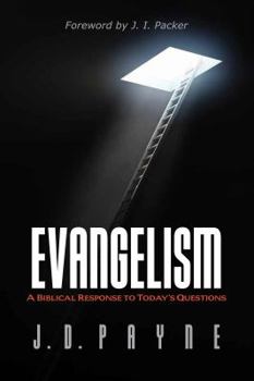 Paperback Evangelism: A Biblical Response to Today's Questions Book