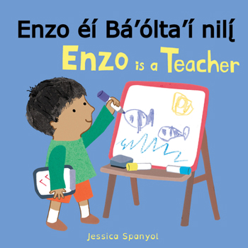 Enzo Éí Bá'ólta'í Nilį́ / Enzo Is a Teacher