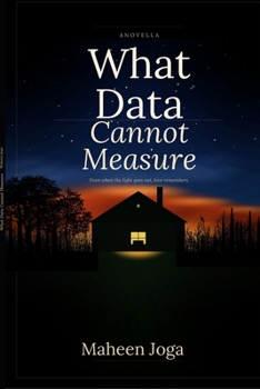 Paperback What Data Cannot Measure Book