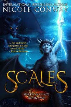 Scales - Book #1 of the Spirits of Chaos