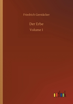 Paperback Der Erbe: Volume 1 [German] Book