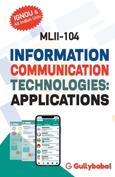 Paperback MLII-104 Information Communication Teachnologies-Applications Book