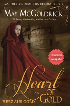Heart of Gold (Herz aus Gold) (German Edition)