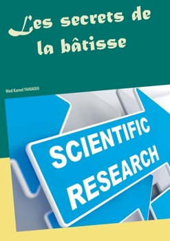 Paperback Les secrets de la bâtisse [French] Book
