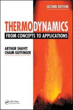Hardcover Thermodynamics: From Concepts to Applications, Second Edition Book