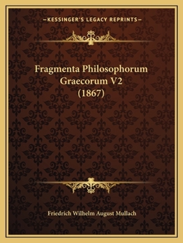 Paperback Fragmenta Philosophorum Graecorum V2 (1867) [Latin] Book