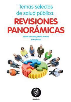 Paperback Temas selectos de salud publica: revisiones panoramicas [Spanish] Book