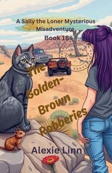 Paperback The Curious Case of the Golden-Brown Robberies: A Cozy Food Enigma Book