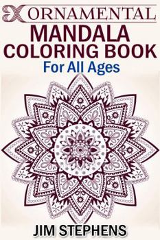 Paperback Ornamental Mandala Coloring Book: For All Ages Book
