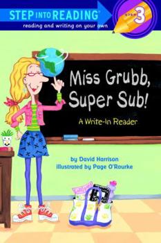 Paperback Miss Grubb, Super Sub!: A Write-In Reader Book