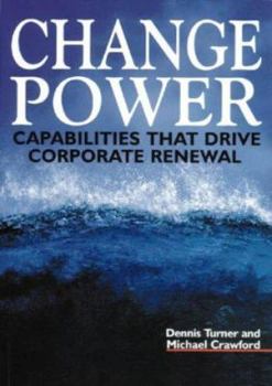 Paperback Change Power: Capabilities That Drive Corporate Renewal Book