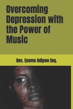 Paperback Overcoming Depression with the Power of Music Book