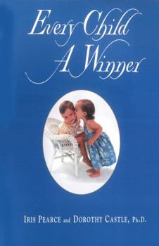 Paperback Every Child a Winner: 12 Spiritual Tools to Develop Self-Esteem in Young Children Book