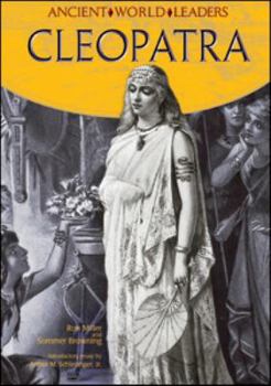Cleopatra: Empress of the Nile - Book  of the Ancient World Leaders