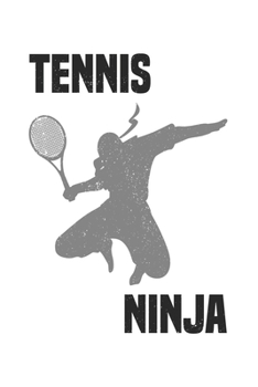 Paperback Tennis Ninja: Calendar, weekly planner, diary, notebook, book 105 pages in softcover. One week on one double page. For all appointme Book