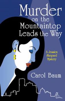 Paperback Murder on the Mountaintop Leads the Way Book