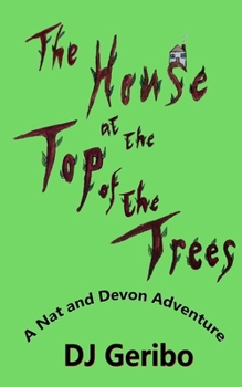 Paperback The House at the Top of the Trees Book