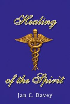 Paperback Healing of the Spirit Book